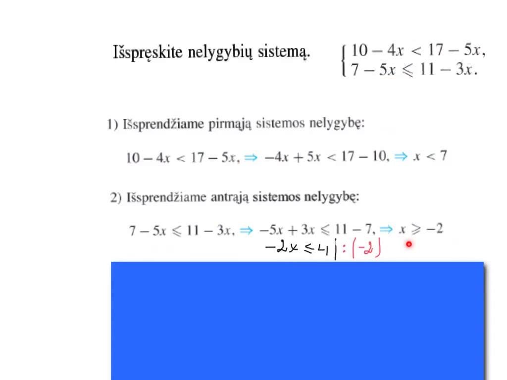 Tiesinių nelygybių sistemos. Pavyzdys – kaip išspręsti sistemą.