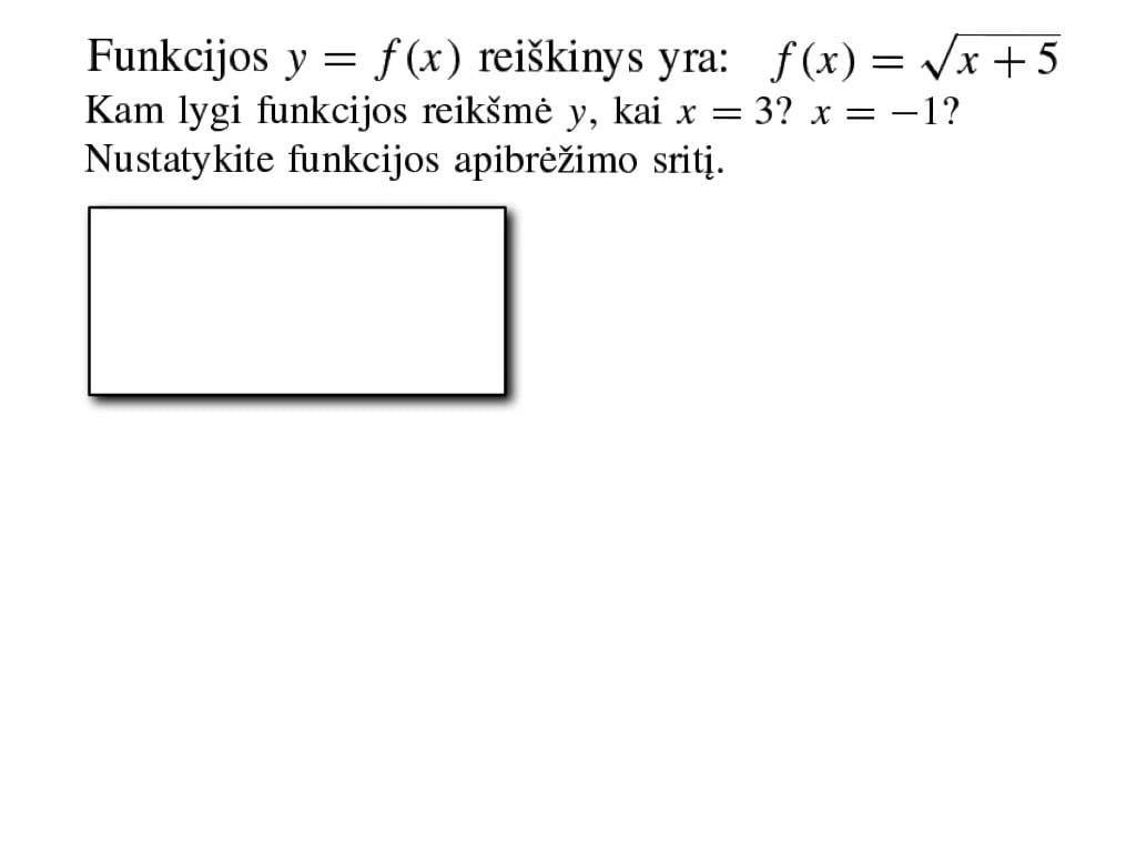 Dviejų dydžių funkcinė priklausomybė. Pavyzdys, kai funkcija išreikšta formule.