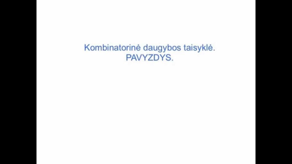 Kombinatorinė daugybos taisyklė. Pavyzdys.