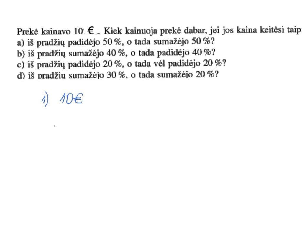 Procentai. Didiname, mažiname
