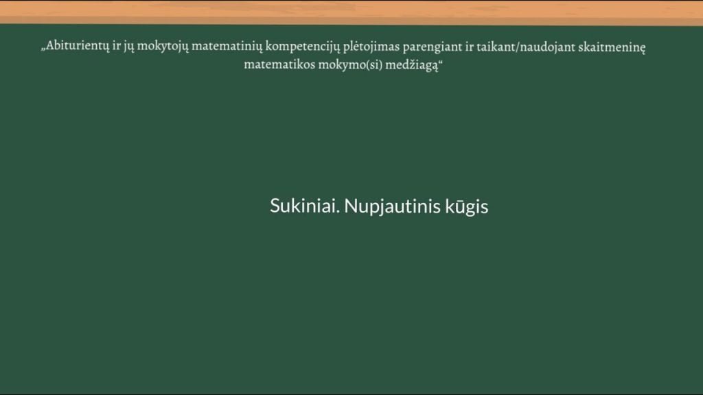 Sukiniai. Nupjautinis kūgis