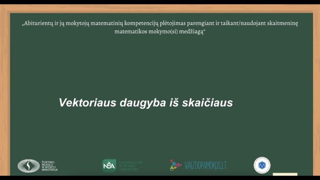 Vektoriaus daugyba iš skaičiaus