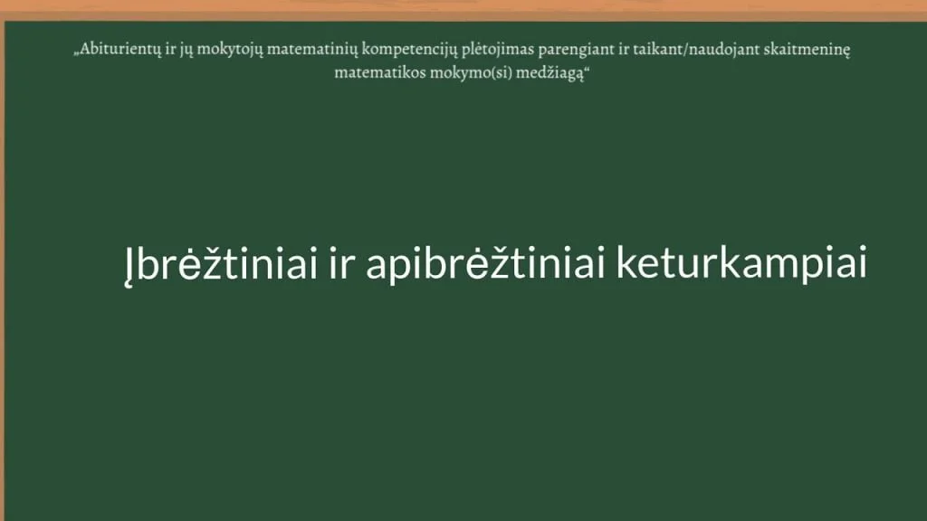 Įbrėžtiniai ir apibrėžtiniai keturkampiai
