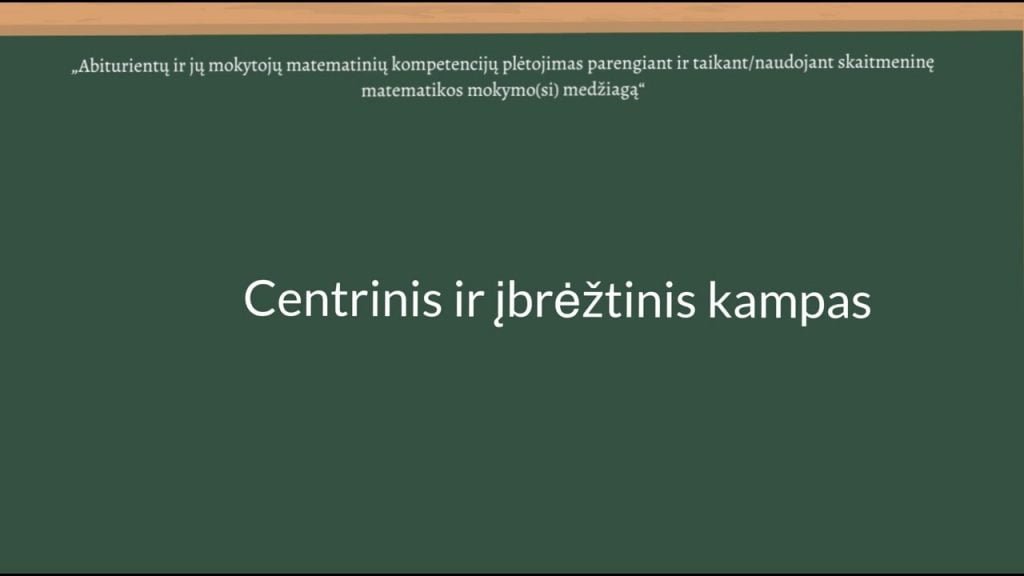Centrinis ir įbrėžtinis kampas